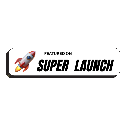 Featured on Super Launch